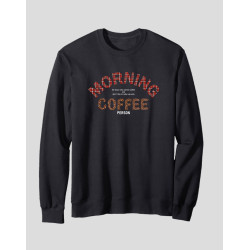 Men's Crewneck Sweatshirt "Morning Coffee Person"