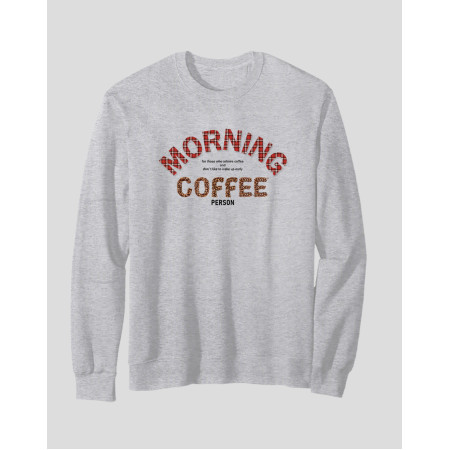 Men's Crewneck Sweatshirt "Morning Coffee Person"