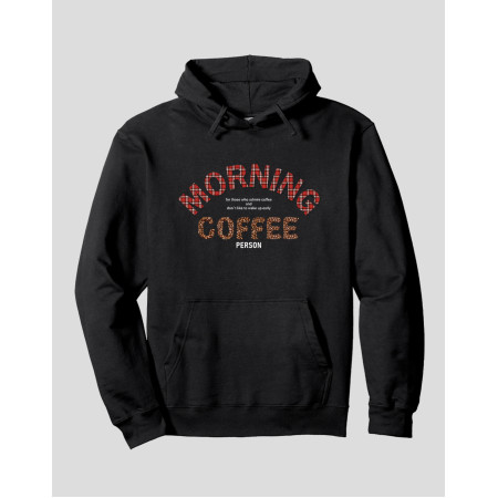 Women's Pullover Hoodie "Morning Coffee Person"