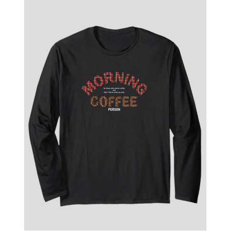 Women's Long Sleeve T-shirt "Morning Coffee Person"