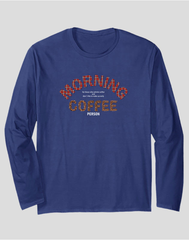 Men's Long Sleeve T-shirt "Morning Coffee Person"