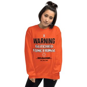 Unisex Sweatshirt Warning (Orange)