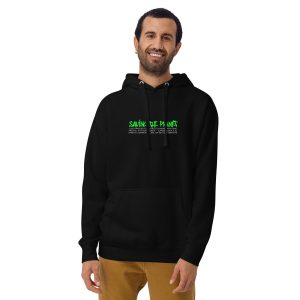 Unisex Hoodie Saving The Planet