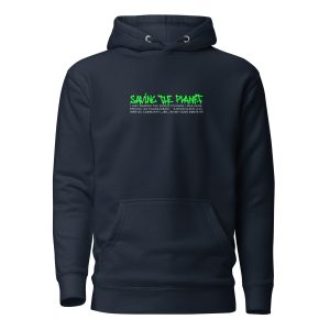 Unisex Hoodie Saving The Planet