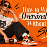 How to Wear an Oversized T-Shirt Without Looking Sloppy